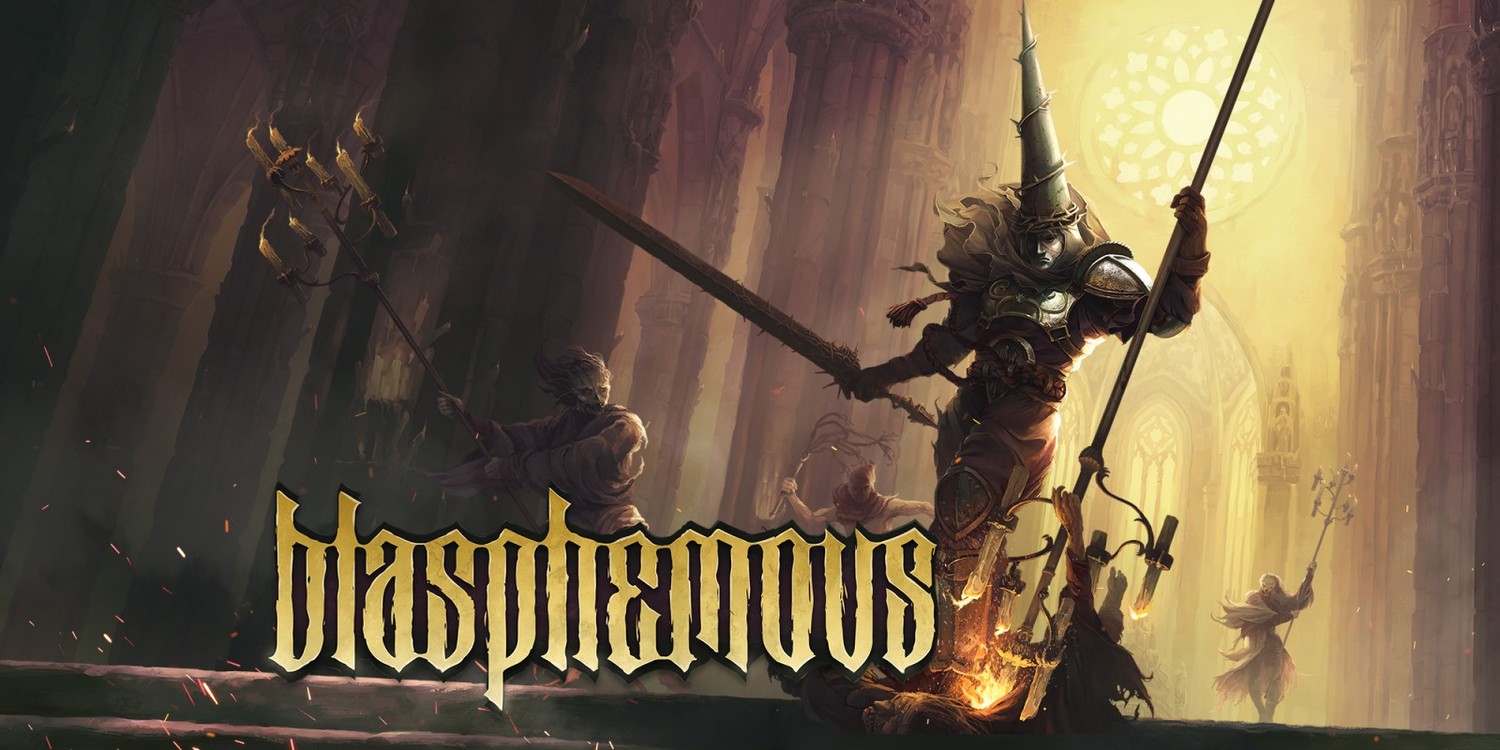 Blasphemous<br>